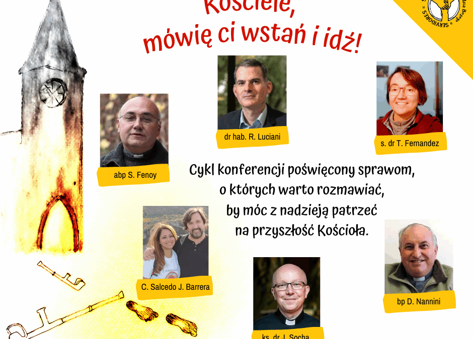 Kościele, mówię ci wstań i idź!