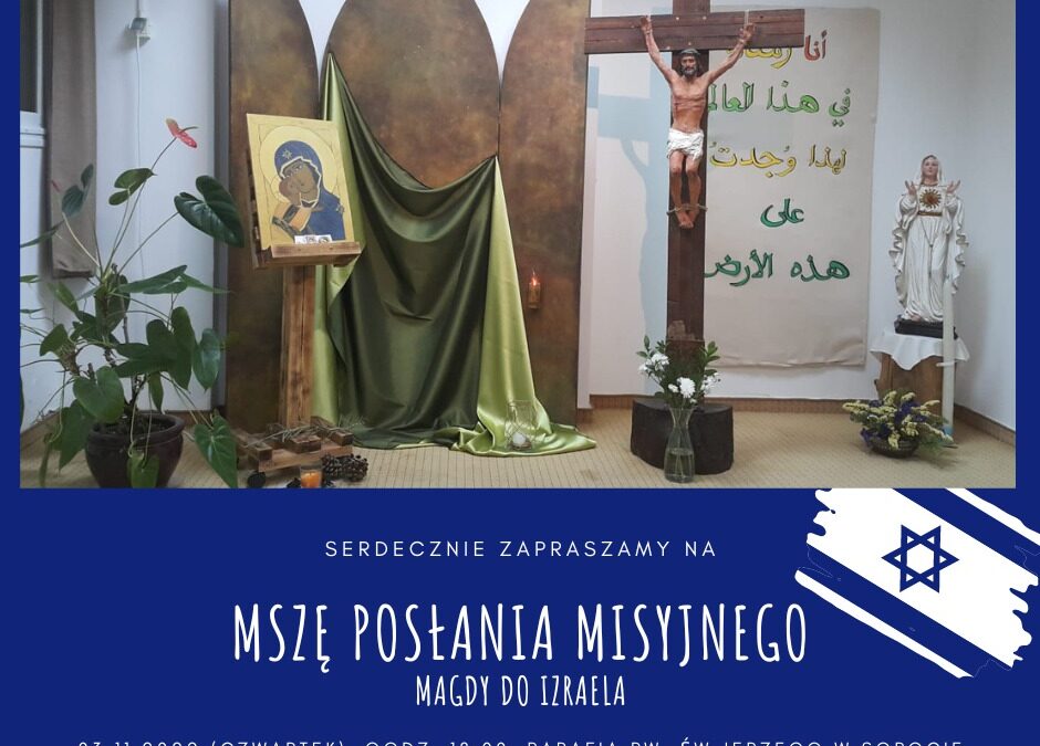 Msza posłania Magdy do Izraela – 03.11.2022