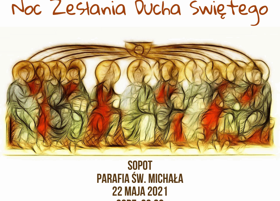 Noc Zesłania Ducha Świętego